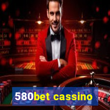 580bet cassino